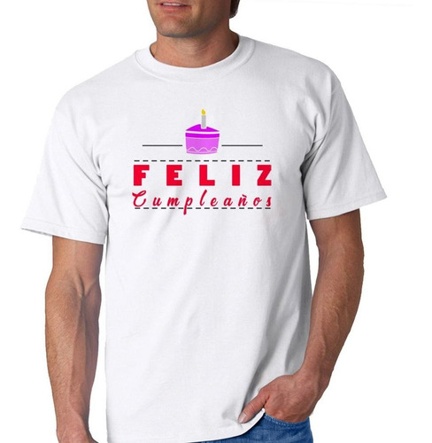 Remera De Hombre Frase Feliz Cumpleaños Celebracion