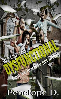 Libro Dysfunctional: Can We Learn To Get Along? - D, Pene...