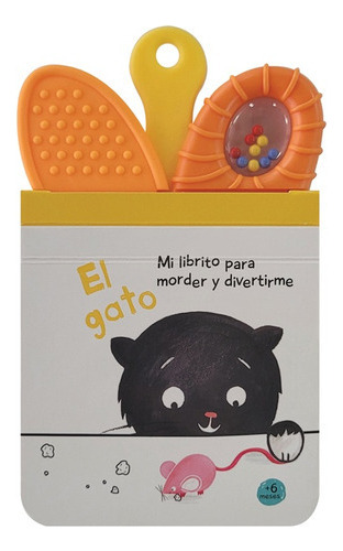 Mi Librito Para Morder Y Divertirme: El Gato  