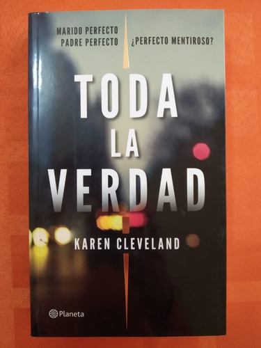 Toda La Verdad- Karen Cleveland- Impecable