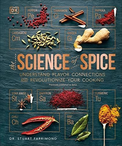 The Science Of Spice Understand Flavor Connections.., De Farrimond, Dr. Stuart. Editorial Dk En Inglés