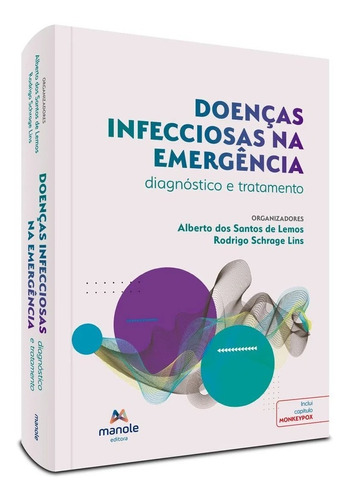 Livro: Doenças Infecciosas Na Emergência - 1ª Edição Diagnóstico E Tratamento