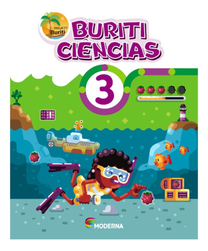 Livro Coleção Buriti Ciências 3º Ano 4ª Edição Fundamental 1