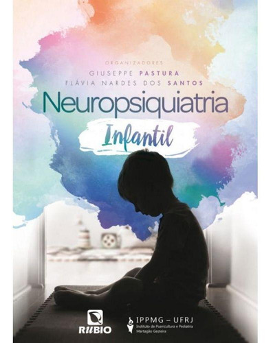 Livro: Neuropsiquiatria Infantil