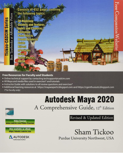 Autodesk Maya 2020: A Comprehensive Guide, 12th Edition / Pr