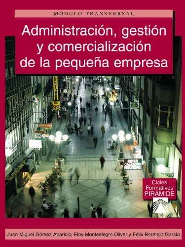 Libro Administración Gestión Y Comercialización De La P De  