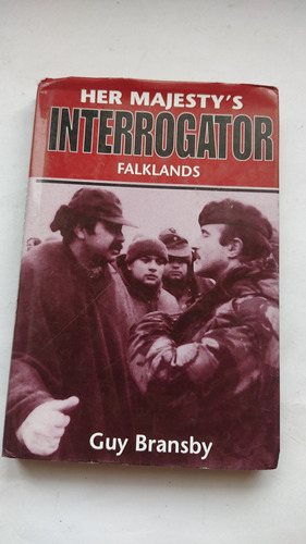 Her Majesty S Interrogator Falkland Guy Bransby