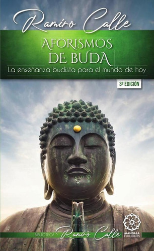 Aforismos De Buda, De Ramiro Calle. Editorial Mandala, Tapa Blanda En Español, 2023