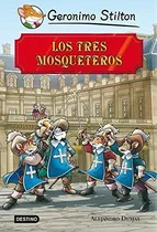 Comprar Stilton. Los Tres Mosqueteros - Geronimo Stilton