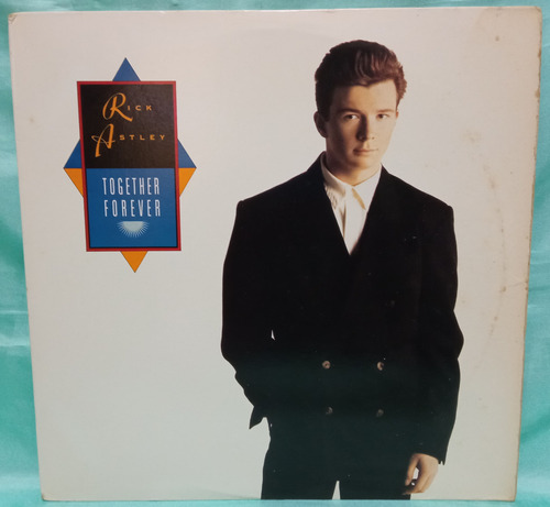O Rick Astley Maxi Single Together Forever 1987 Ricewithduck