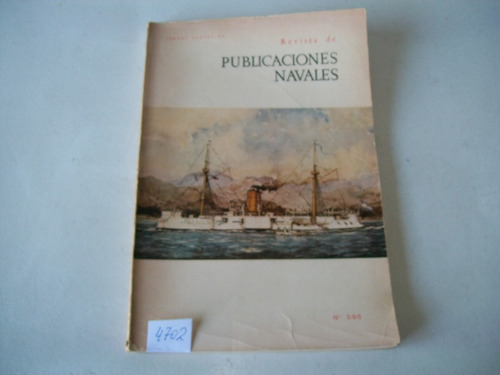 Revista De Publicacions Navales N° 596 · Armada Argentina