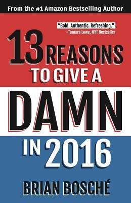 Libro 13 Reasons To Give A Damn In 2016 : Moving America ...