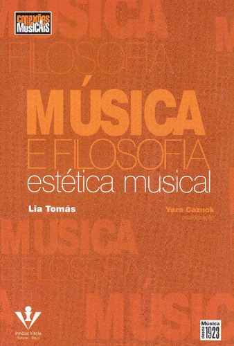 Libro Musica E Filosofia De Tomas Lia Irmaos Vitale Editore