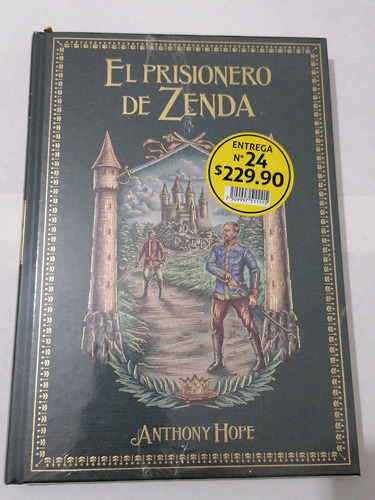 Grandes Novelas De Aventuras N° 24, El Prisionero De Zenda. 