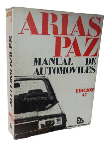 Manual De Automóviles Arias Paz 47 Edición