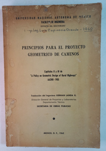 Principios Para El Proyecto Geométrico De Caminos