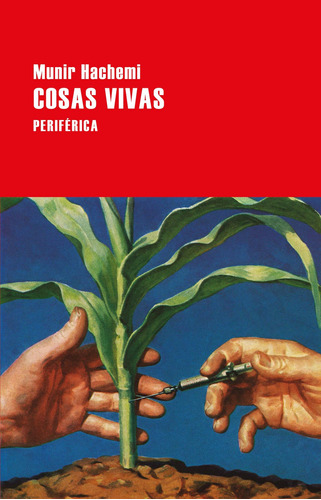 Cosas Vivas - Hachemi Munir