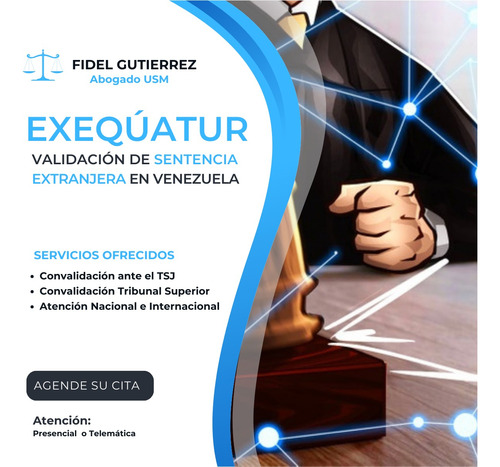 Exequatur Validación Sentencia Extranjera Venezuela Abogados