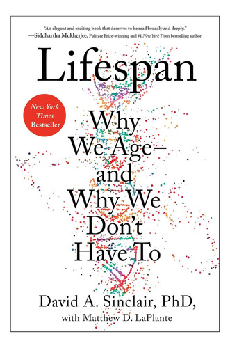 Libro: Esperanza De Vida: ¿por Qué Envejecemos? Y Por Qué No