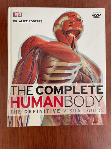 Libro The Complete Human Body The Definitive Visual Guide