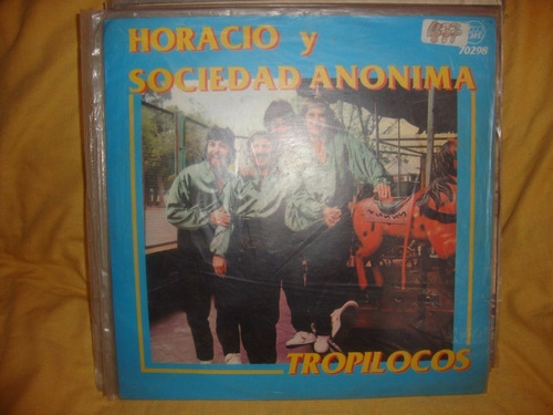 Vinilo Horacio Y Sociedad Anonima Tropilocos Ss C3