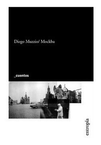 Mockba De Diego Muzzio