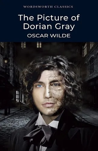 Picture Of Dorian Gray  Wilde Oscar  Wordsworth  Oiuuuys