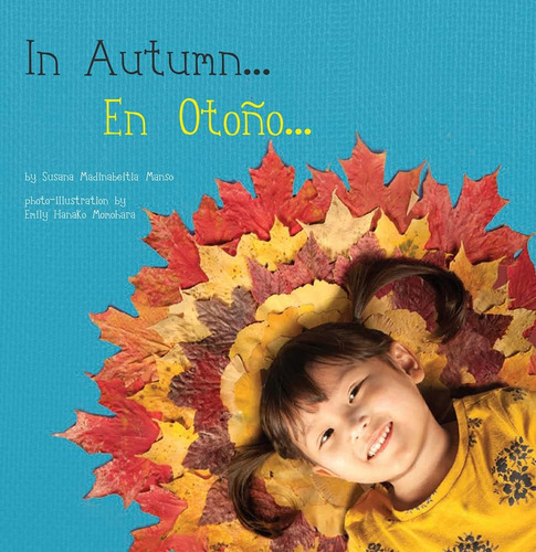 Libro: In Autumn En Otoño (edición En Español E Inglés)