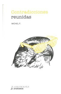 Libro Contradicciones Reunidas - Rodriguez Lopez, Miguel