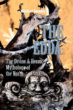Libro The Edda : The Divine & Heroic Mythology Of The Nor...