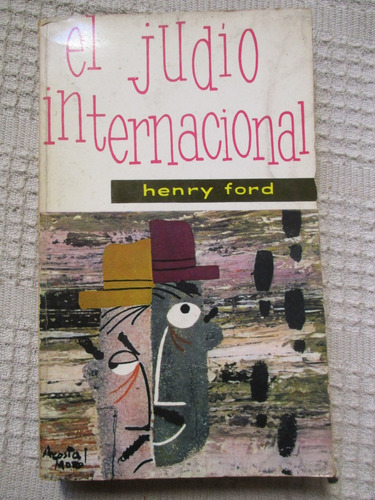 Henry Ford - El Ju--o Internacional