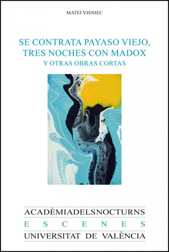 Libro: Se Contrata Payaso Viejo, Tres Noches Con Madox Y Otr