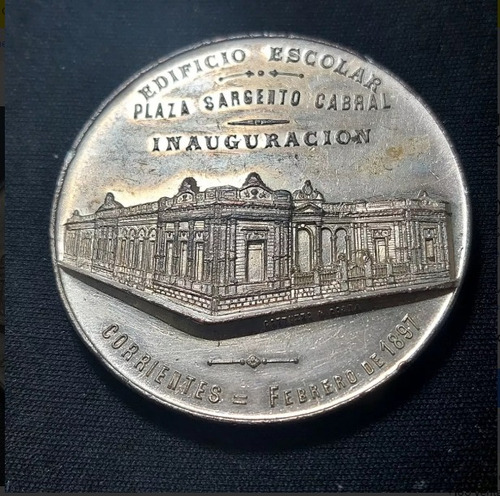 Medalla Edificio Escolar - Plaza Cabral Año 1897 Metal - 687