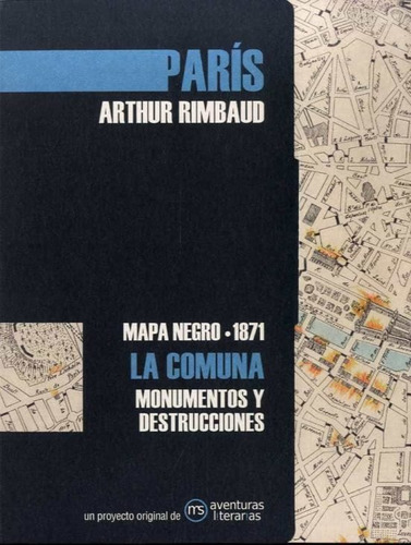 Paris Arthur Rimbaud. La Comuna - Varios Gussi