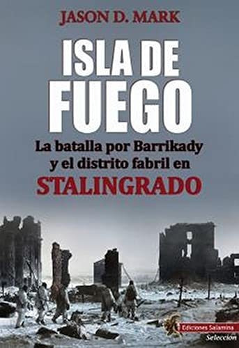 Isla De Fuego, De Jason D. Mark. Editorial Ediciones Salamina, Tapa Blanda En Español