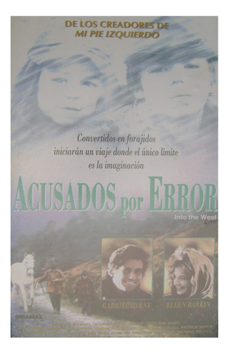 Acusados Por Error - Into The West (1991) - Película Vhs