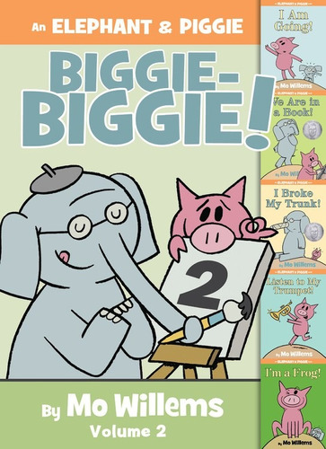 An Elephant & Piggie Biggie Volume 2!, de Willems, Mo. Editorial Hyperion Books for Children, tapa dura en inglés, 2019