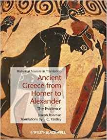 Ancient Greece From Homer To Alexander The Evidence