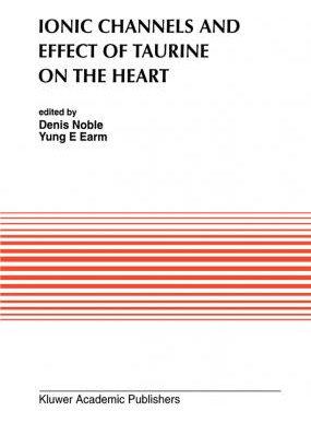 Libro Ionic Channels And Effect Of Taurine On The Heart -...