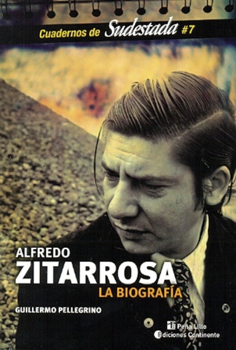 Zitarrosa Alfredo : La Biografia