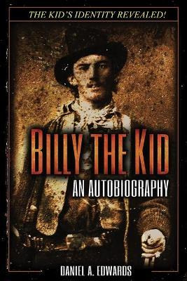 Libro Billy The Kid - Daniel A Edwards