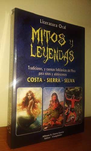 Mitos Y Leyendas / Costa  Sierra  Selva 