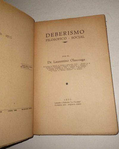 Deberismo Filosofico - Social De Laurentino Olascoaga (Usado)