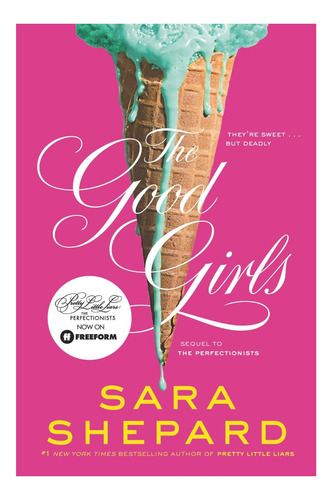 Libro: The Good Girls (perfectionists, 2)