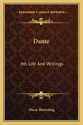 Libro Dante: His Life And Writings - Browning, Oscar