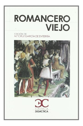 Romancero Viejo -castalia Didactica C-d -