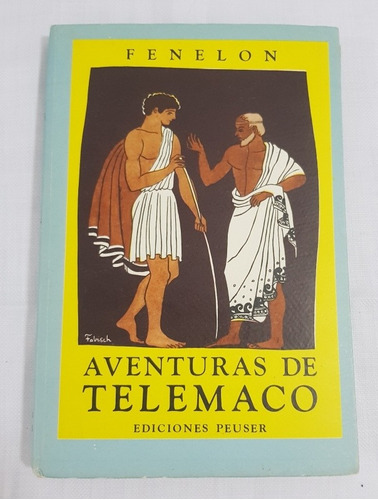 Libro Aventuras De Telemaco Fenelon Peuser Año 1961 G8