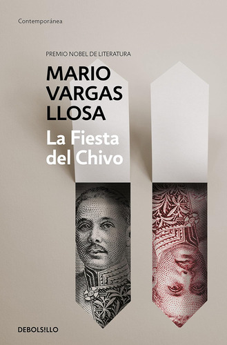 Libro La Fiesta Del Chivo -mario Vargas Llosa