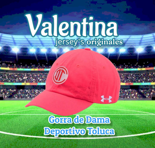 Gorra  De Dama Ua Deportivo Toluca 