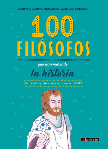Libro 100 Filósofos Que Han Marcado La Historia